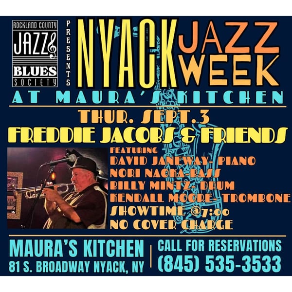 Colorful Maura’s Kitchen jazz concert flyer featuring Freddie Jacobs and friends performing Thursday, September 3, with musician photo and event details.